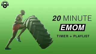 EMOM Songs + Timer  | 20 Minutes | EMOM 20