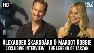 Alexander Skarsgard & Margot Robbie Exclusive Interview - The Legend of Tarzan