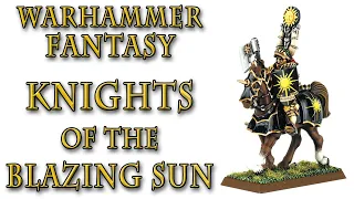 Warhammer Fantasy Lore - Knights of the Blazing Sun, Warriors of Myrmidia