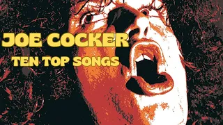 JOE COCKER - TEN TOP SONGS│BEST OF ROCK #rockstar  #beatles  #blues #soul #uk #classicrock