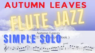 Autumn Leaves | Flute JAZZ | Easy FLUTE BOOK