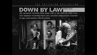 Jim Jarmusch’s phone calls to Tom Waits (Down By Law)