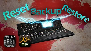 X32/M32: how to Initialize, Factory Reset, Backup and Restore console settings