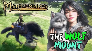 Myth of Empires how to get the Wolf mount where to find steppenwolf and  how to raise the beast lord