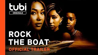 Rock The Boat | Official Trailer | A Tubi Original