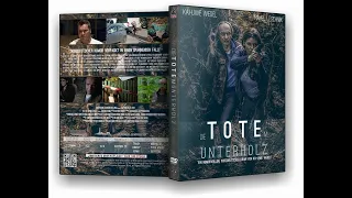 Die Tote im Unterholz - Director`s Cut 2015