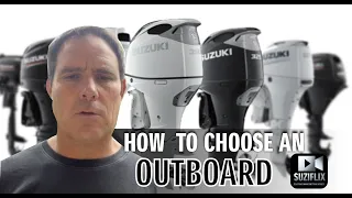 How to choose a outboard for your boat application - Suziflix @suzukimarinesouthafrica