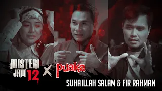 Misteri Jam 12 X Puaka (Fir Rahman & Suhaillah Salam) | Drama Melayu