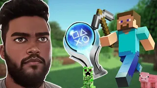 Minecraft's Platinum Trophy TESTED My PATIENCE!