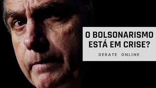 O bolsonarismo está em crise?