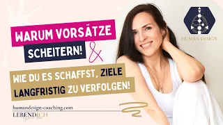 Warum die meisten Vorsätze scheitern & wie DU es schaffst, deine Ziele langfristig zu verfolgen!