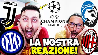 😱 ODDIOOO‼️ La NOSTRA REAZIONE ai SORTEGGI di CHAMPIONS LEAGUE‼️ [INTER-JUVE-ATALANTA-MILAN]