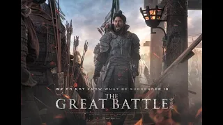 [K🇰🇷Movie] 'THE GREAT BATTLE' (2018) Launching + Main Trailer [ENG SUB]