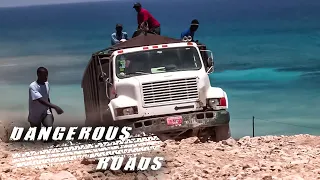 World's Most Dangerous Roads - Haiti: Down to Hell