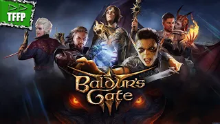 Первый взгляд ►► Baldurs Gate III