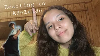 Reacting to Adelaide -Johnny Orlando