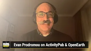 ActivityPub Crawl - Evan Prodromou on ActivityPub & OpenEarth