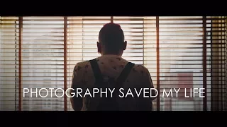 Photography Saved My Life | More Than An Image