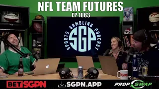 NFL Team Futures - Sports Gambling Podcast (Ep. 1063) - NFL Future Bets 2021