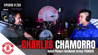 Charles Chamorro - SoCal Pinoys Facebook Group FOUNDER | EPISODE # 255 The Paco's Place Podcast