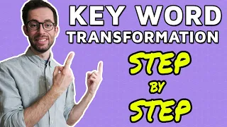 How to do B2 Key Word Transformations - STEP BY STEP exercises!