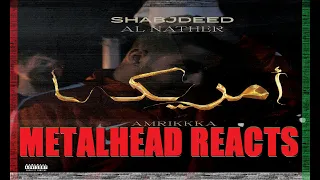 Metalhead Reacts! | Amrikkka by Shabjdeed
