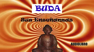 BUDA│Las enseñanzas de Buda│ ☘️     AUDIOLIBRO 2020