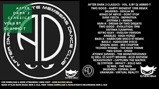 After Dark 2 Classics Vol 6 by Dj Ammo T with tracklist