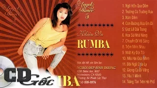 CD KHIÊU VŨ RUMBA - Liên Khúc Rumba Trữ Tình Không Lời - Angel Dance 5 (NĐBD 49)