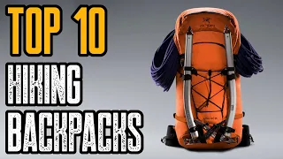 TOP 10 BEST LIGHTWEIGHT BACKPACKS FOR HIKING & BACKPACKING