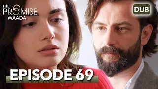 Waada (The Promise) - Episode 69 | URDU Dubbed | Season 1 [ترک ٹی وی سیریز اردو میں ڈب]