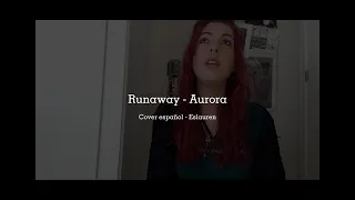 Runaway - Eslauren cover (español)