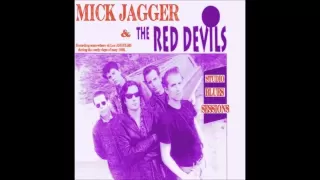 Mick Jagger & The Red Devils - The Blues Sessions (June 1992)