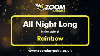 Rainbow - All Night Long - Karaoke Version from Zoom Karaoke