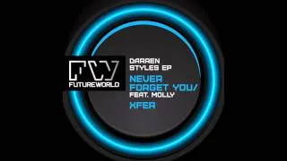 Darren Styles Feat Molly - Never Forget You