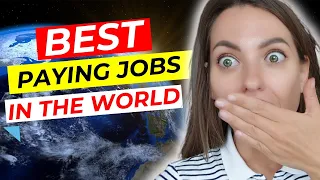 11 TOP HIGHEST PAYING JOBS IN THE WORLD in 2023: Jobs with the Highest Salaries in EVERY COUNTRY