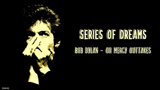 Series of Dreams - Bob Dylan  (Lyrics - Letra)