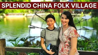 Splendid China Folk Village | Top Things to Do in ShenZhen, China