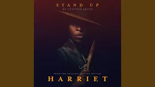 Stand Up (From Harriet)