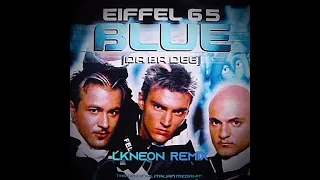 Eiffel65 - BLUE (REMIX)