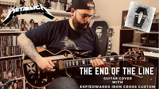 METALLICA : The end of the line (guitar cover)