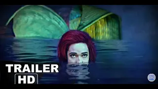 The Little Mermaid [2019 Horror Movie official Trailer]