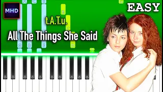 t.A.T.u. - All The Things She Said - Piano Tutorial [EASY]