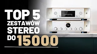 Jaki zestaw stereo wybrać? Top 5 zestawów do 15 000zł, dla różnych potrzeb i odbiorców