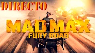 Directo | Mad Max | A por el territorio!