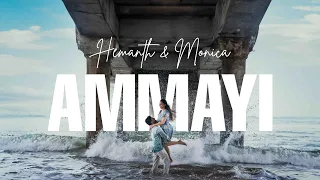 AMMAYI FROM ANIMAL | HEMANTH & MONICA | CINEMATIC | PREWEDDING FILM BY | THE PIXEL CREW STUDIOS