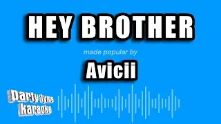 Avicii - Hey Brother (Karaoke Version)