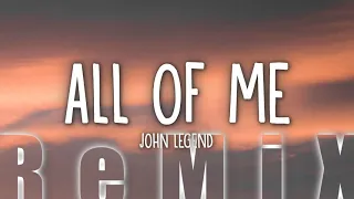 John Legend - All Of Me (ReMiX by DanilowMT)