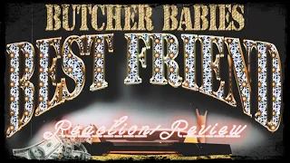 Butcher Babies | Best Friend | Reaction/Review