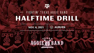 FOUR WAY CROSS - Fightin' Texas Aggie Band Halftime Drill | PVAMU 2021